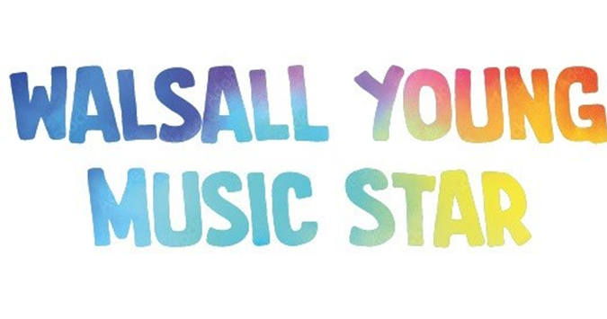 Entries Open for Walsall Young Music Star 2026