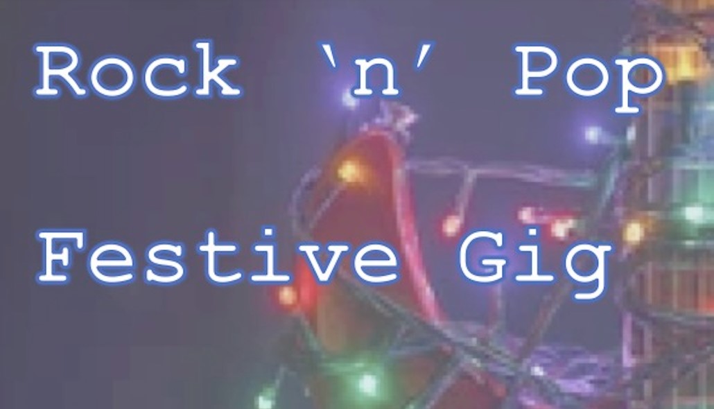 Rock 'N' Pop Festive Gig